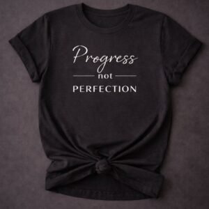 Progress Not Perfection Tee