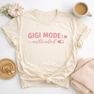 Gigi Mode: Activated Tee